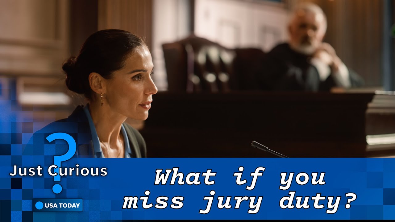 What happens if you miss jury duty? This is what you can expect | JUST CURIOUS