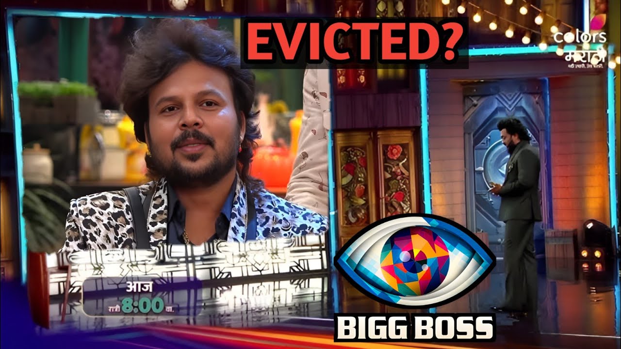 Sachin Kumavat Evicted?| Bigg Boss Marathi | Riteish Deshmukh | BBM6