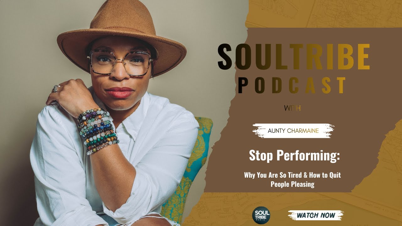Stop Performing: Why You Are So Tired & How to Quit People Pleasing