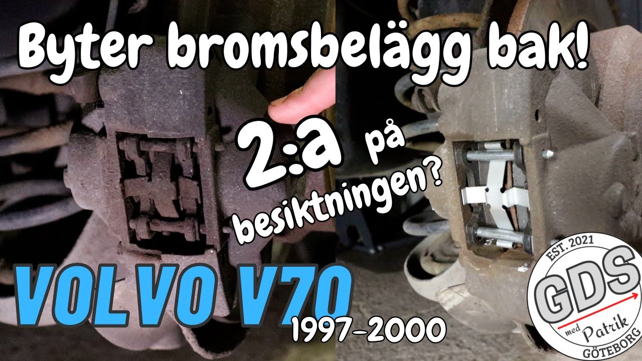 Byter bromsbelägg bak V70 2000