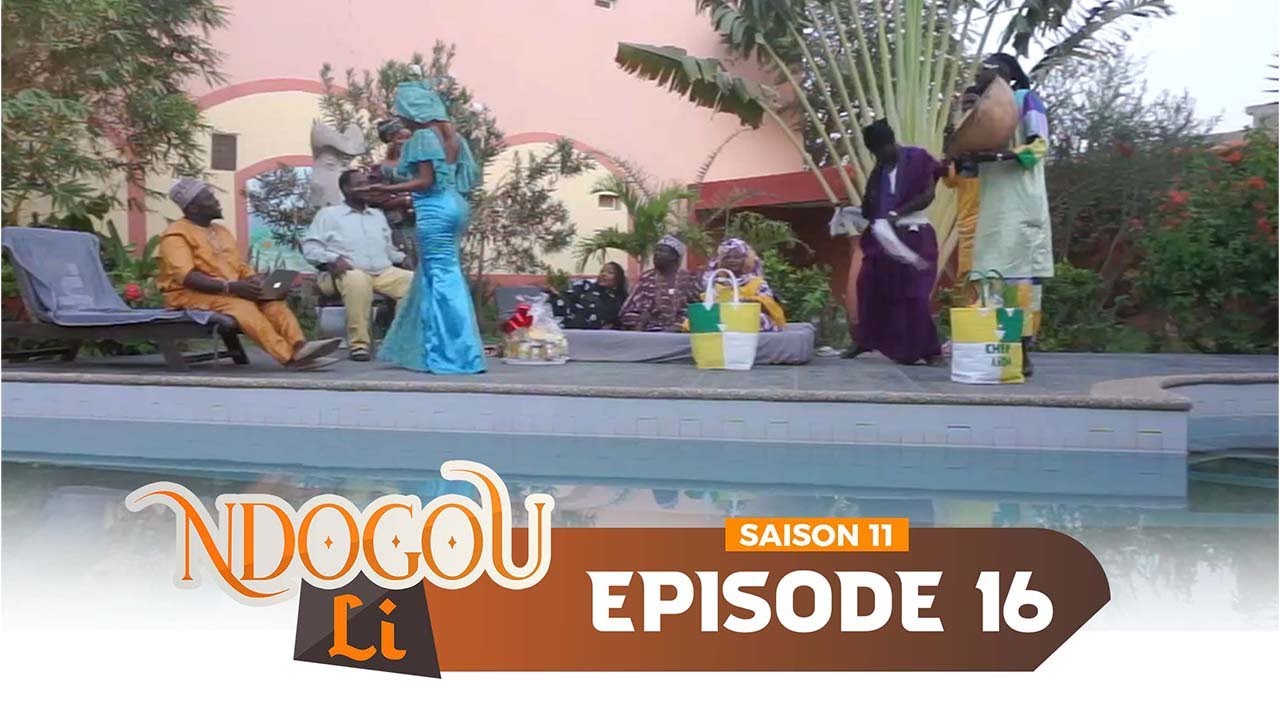 NDOGU LI saison 11- EPISODE 16