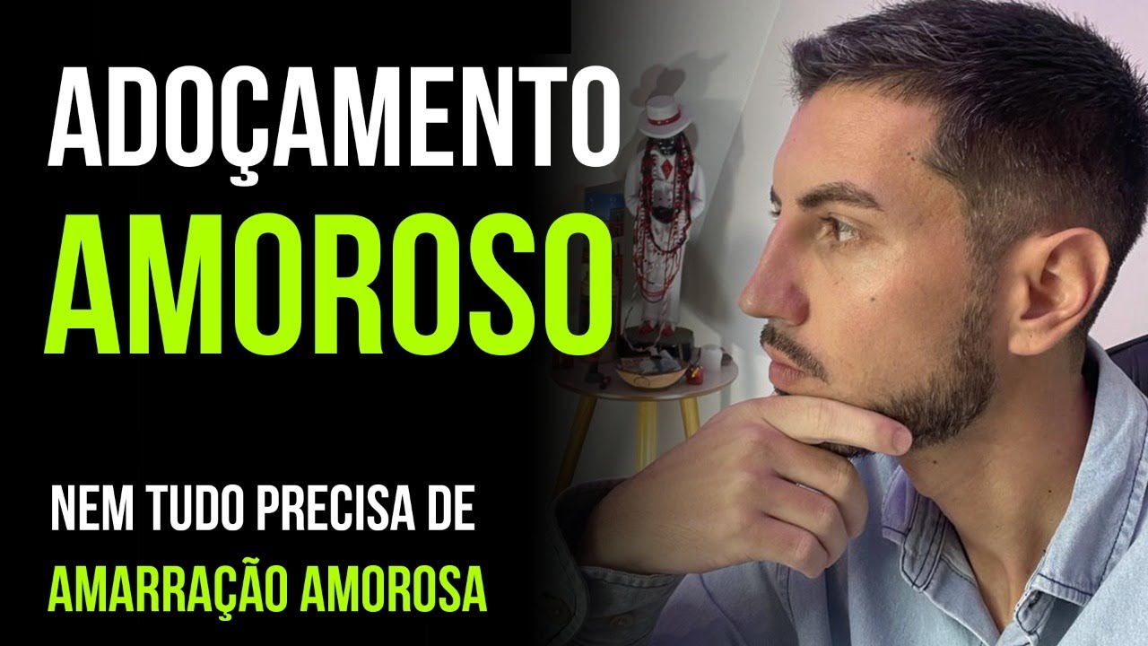 Adoçamento Amoroso: Quando Usar e Como Funciona