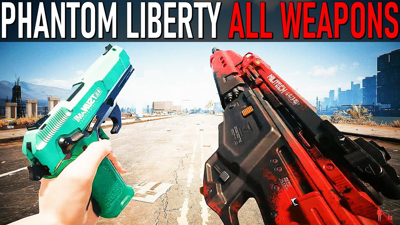 Cyberpunk 2077: Phantom Liberty - All Weapons