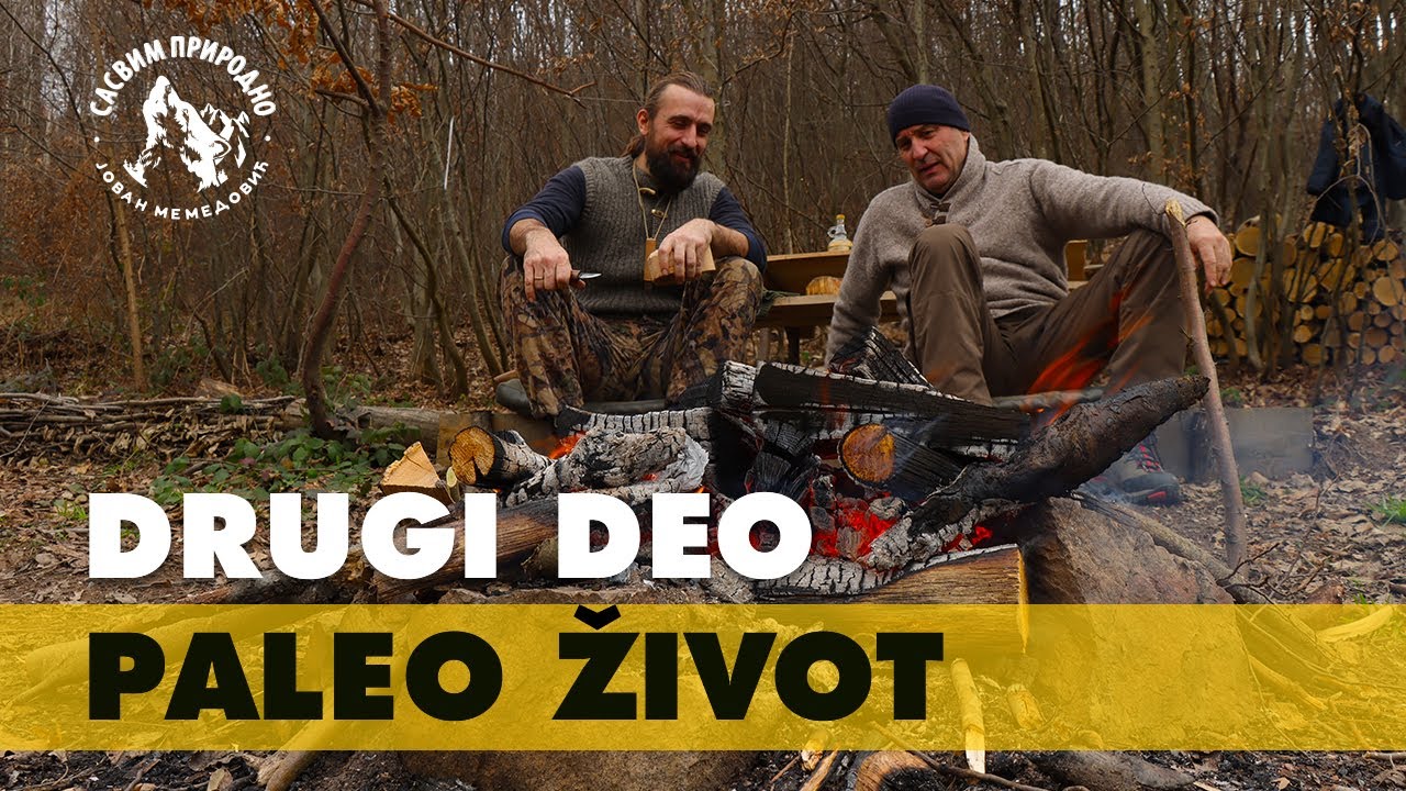 SASVIM PRIRODNO: Paleo život 2. deo