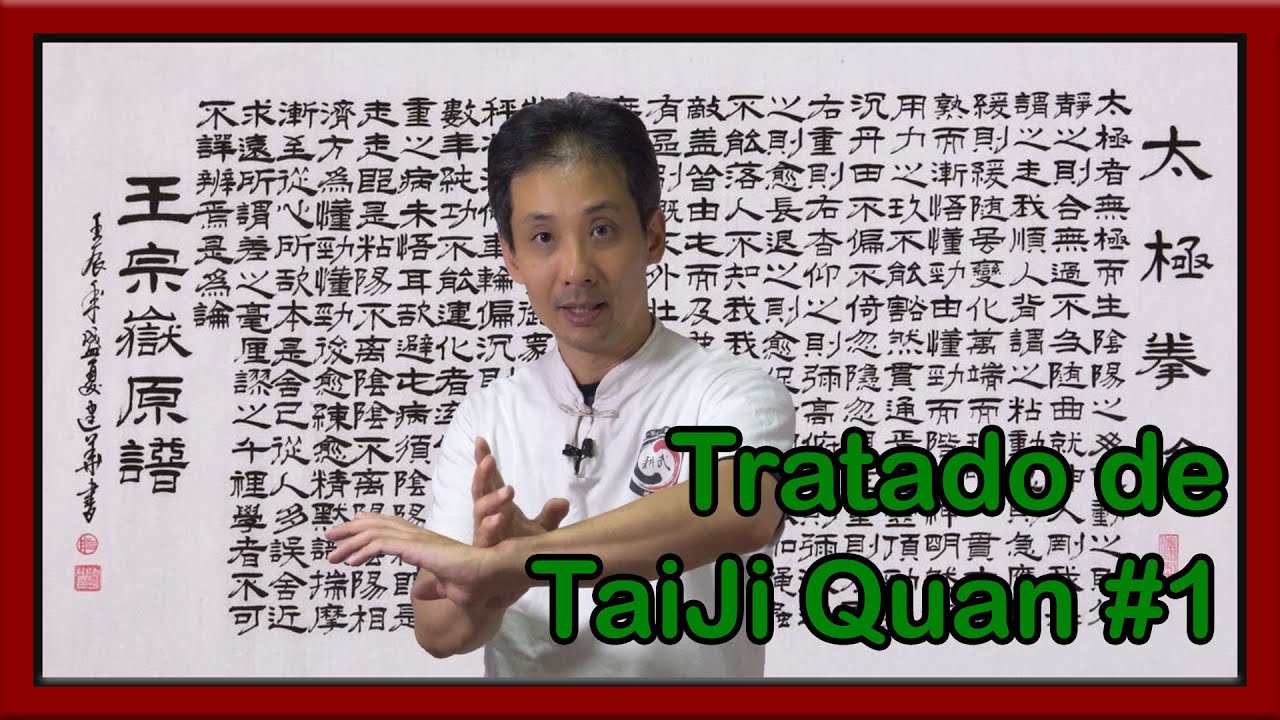 Tratado de TaiJi Quan #1