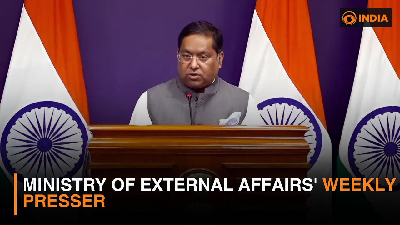 Ministry of External Affairs' Weekly Presser