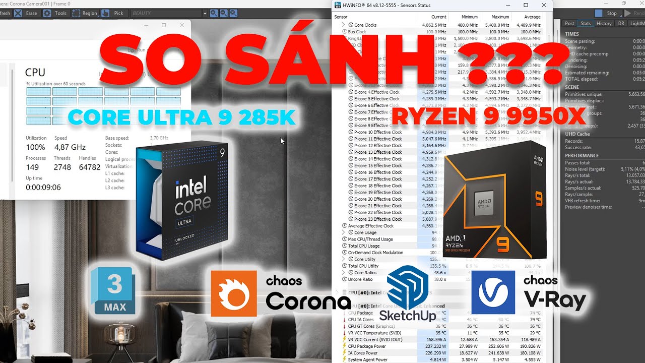 Core Ultra 9 285K vs Ryzen 9 9950X khi đi render kiến trúc???
