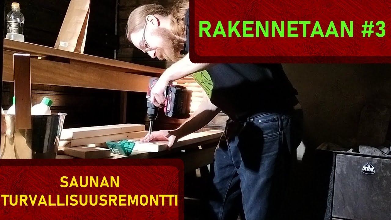 RAKENNETAAN #3 - KAIDE JA UUSI RAPPUNEN SAUNAAN
