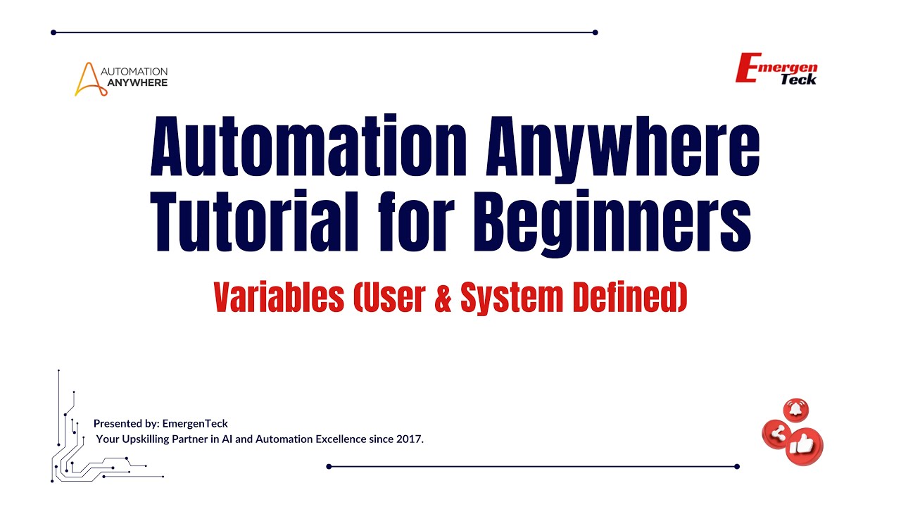 5: Automation Anywhere Tutorial for Beginners | Variables (User & System Defined)