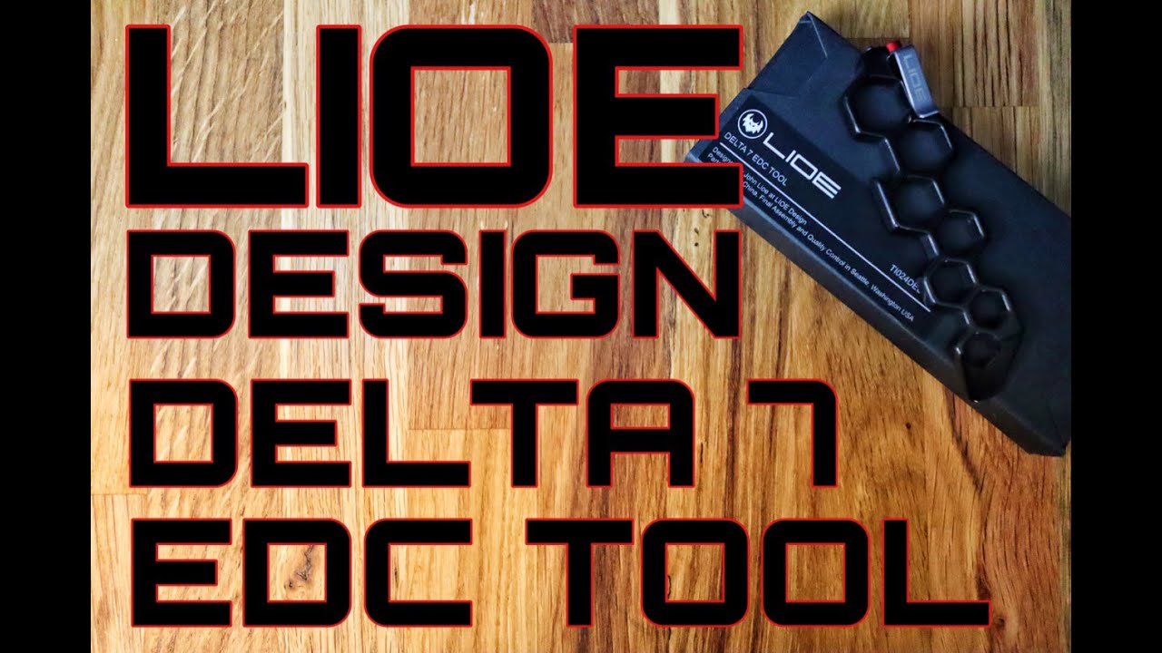 LIOE Designs Delta 7 EDC tool /Pry bar