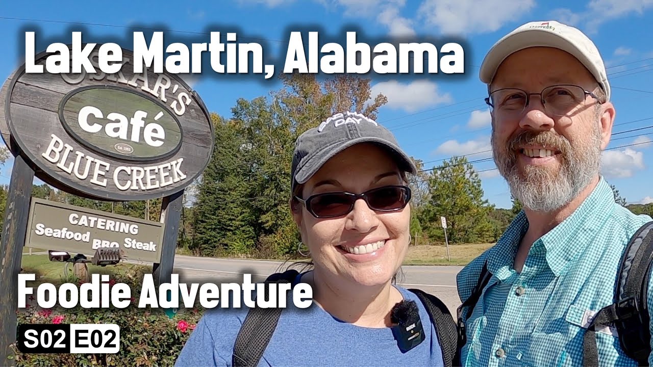 Lake Martin Foodie Adventure | S02.E02