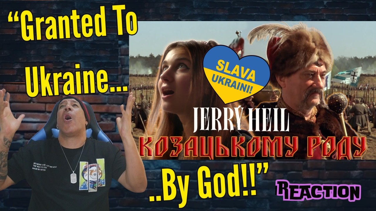 Jerry Heil - #КОЗАЦЬКОМУ_РОДУ MUSIC REACTION