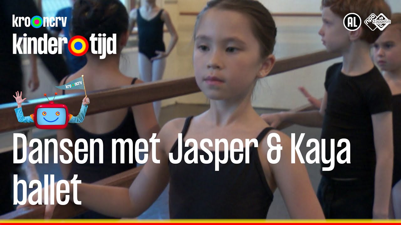 Dansen met Jasper en Kaya - Ballet (Kindertijd KRO-NCRV)