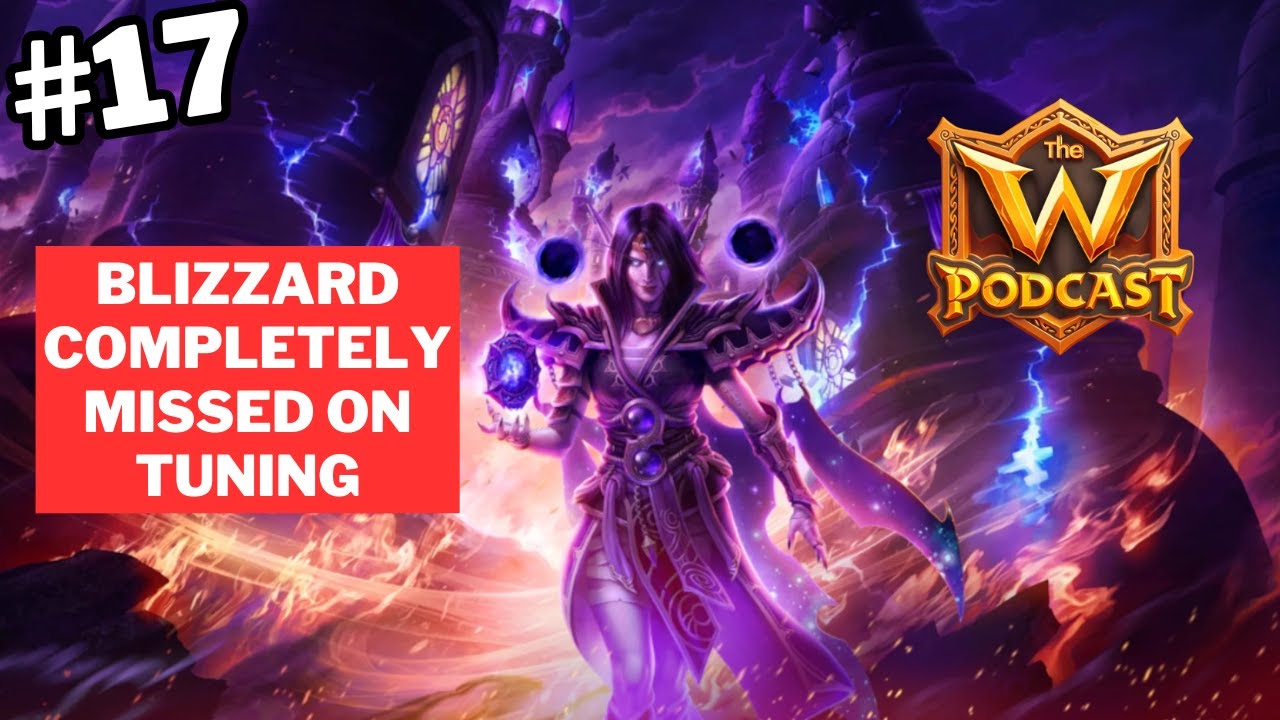 Blizzard Completely Missed the Mark on Tuning | The W Podcast Ep. 17