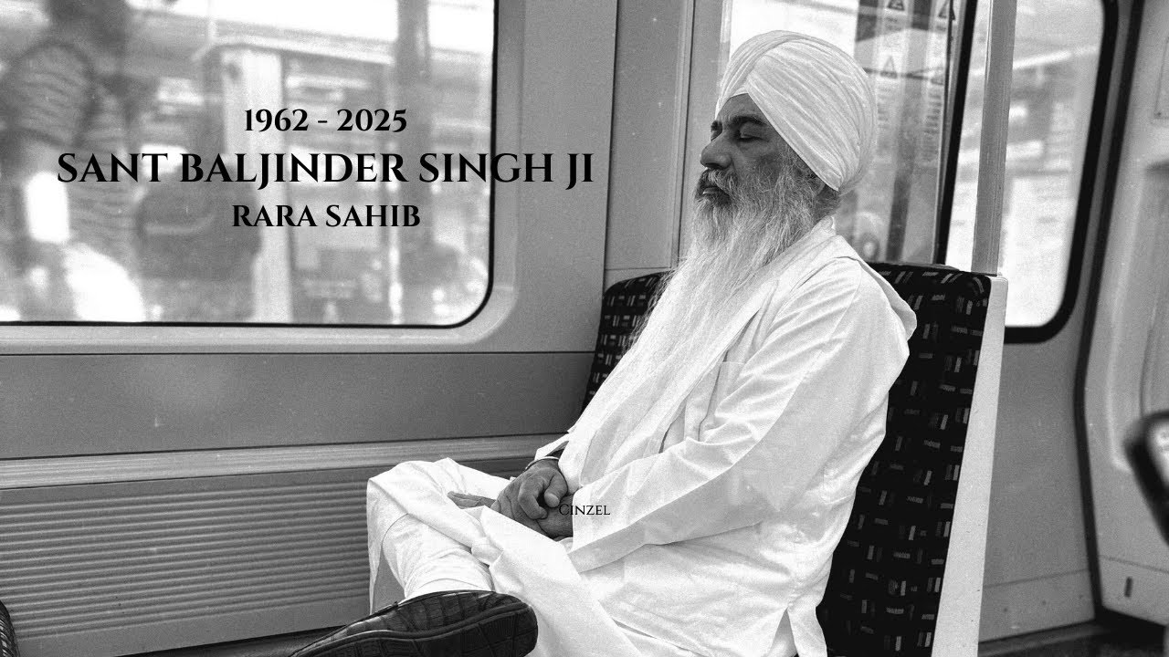 Sant Baljinder Singh Ji Maharaj - Rara Sahib