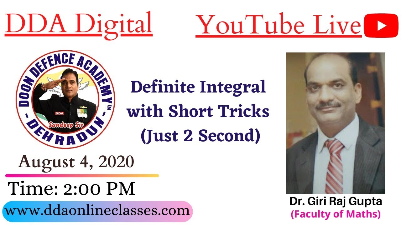 Definite Integral with Short Tricks (Just 2 Second) by Dr. Giri Raj Gupta | August 4, 2020