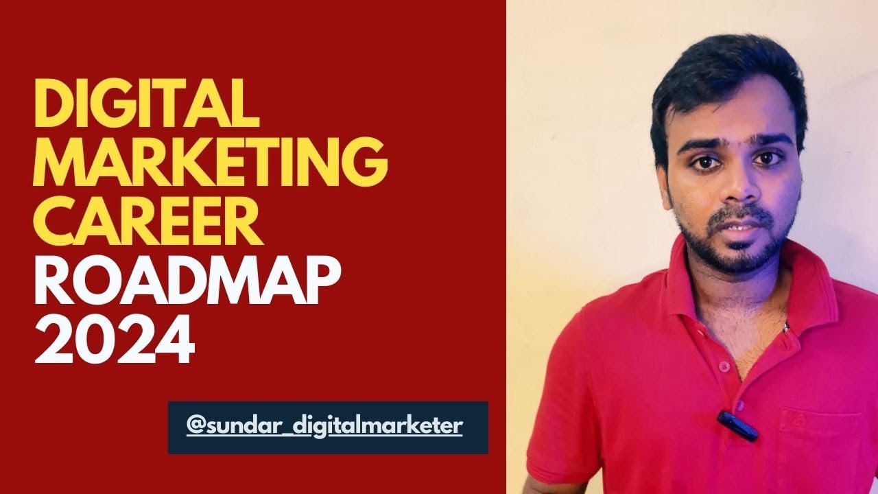 Digital Marketing Career Roadmap in 2024 | Explained in Tamil | Sundar Digital Marketer