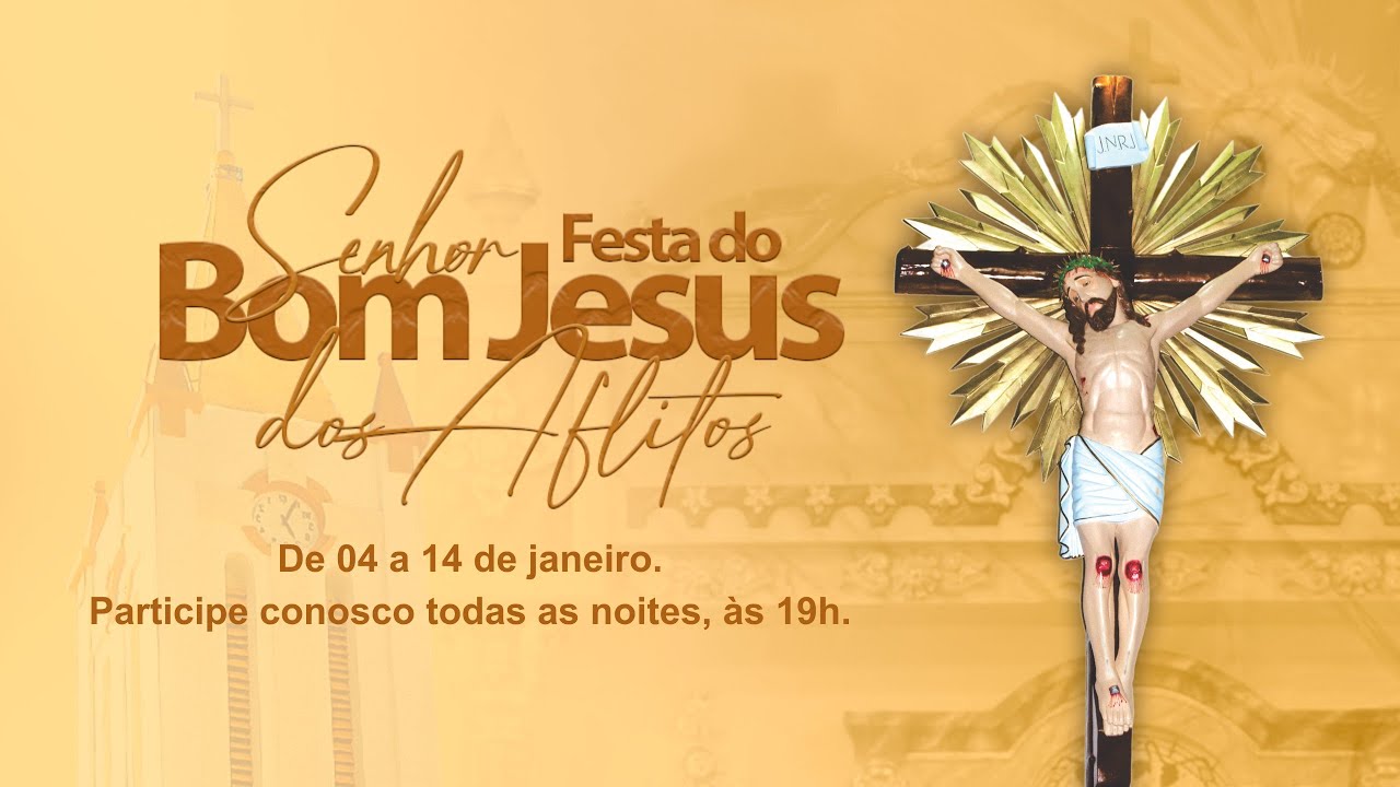 Festa do Senhor Bom Jesus dos Aflitos  2026  ( 8* Noite de novena)