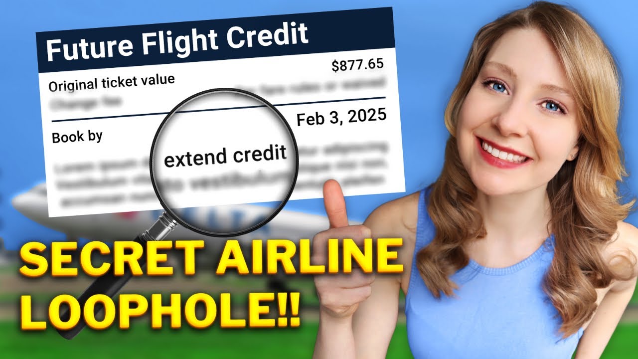 How to Extend Airline Flight Credit | (Secret LOOPHOLE Airlines don&rsquo;t want you to know!)