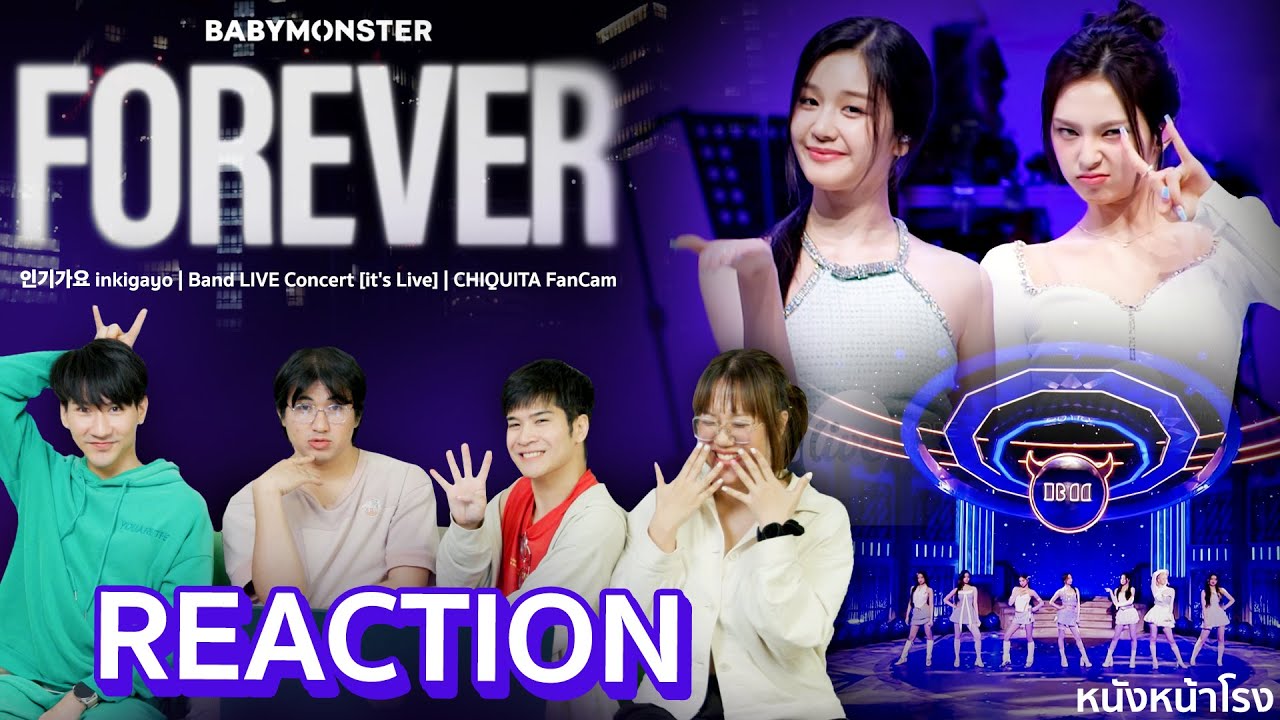 Reaction LIVE Concert FOREVER BABYMONSTER 😈 REACTION BY หนังหน้าโรง