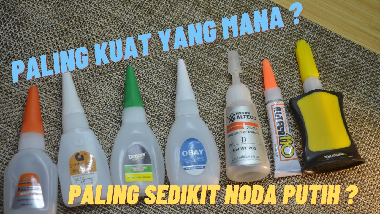 Perbandingan  Berbagai Merk Super Glue ❗ Alteco, Lem G/Korea, Dextone, Dll