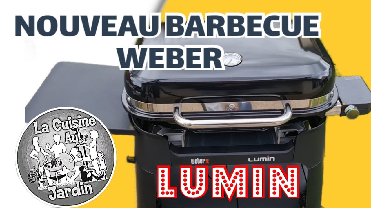 NOUVEAU BARBECUE WEBER ÉLECTRIQUE LUMIN