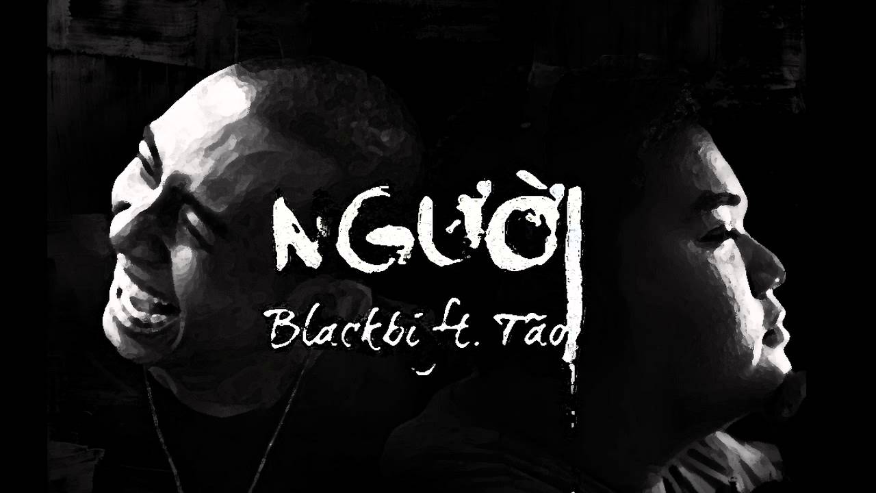 Người - Táo ft. BlackBi