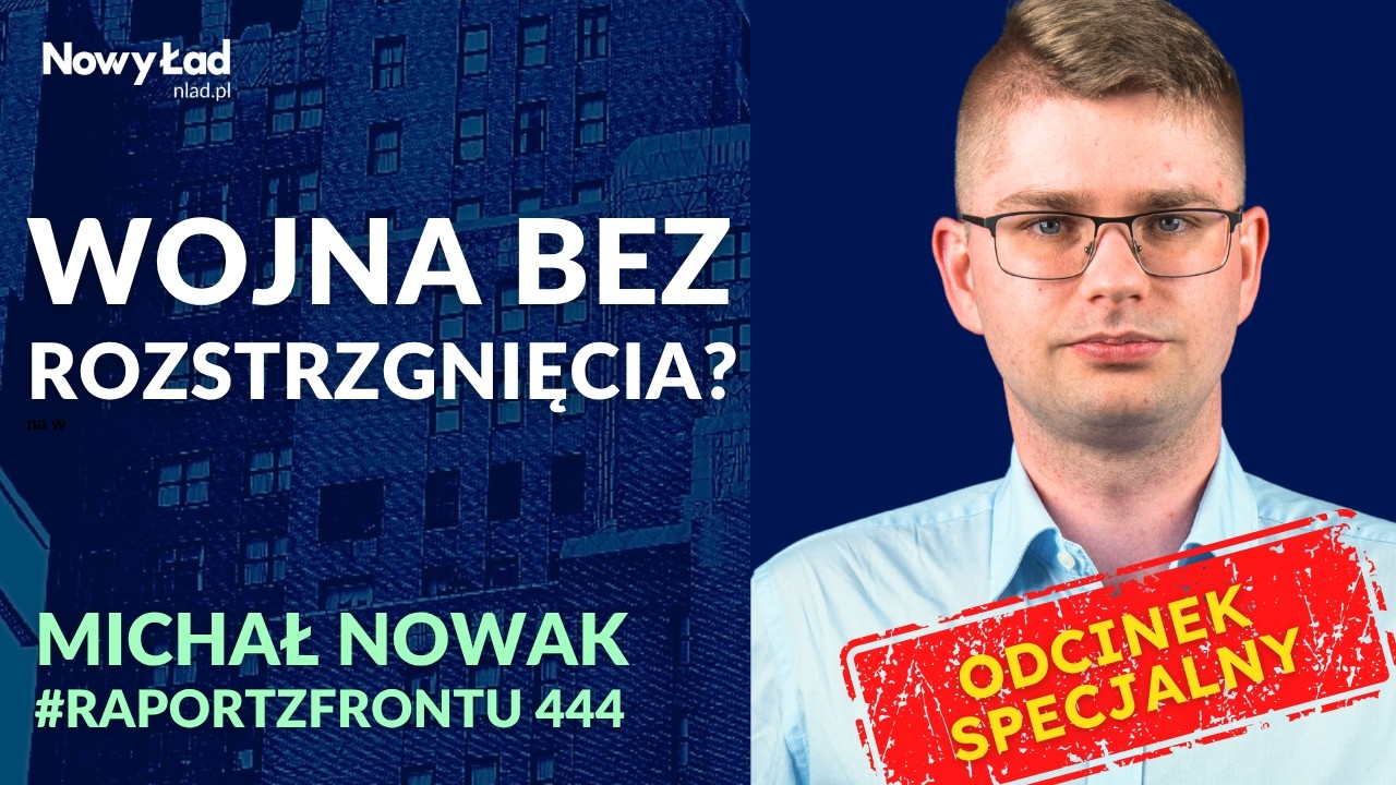 Jak rozstrzygnie się wojna? Krym odcięty, zima idzie, a Rosja nie osiągnęła celu? Michał Nowak
