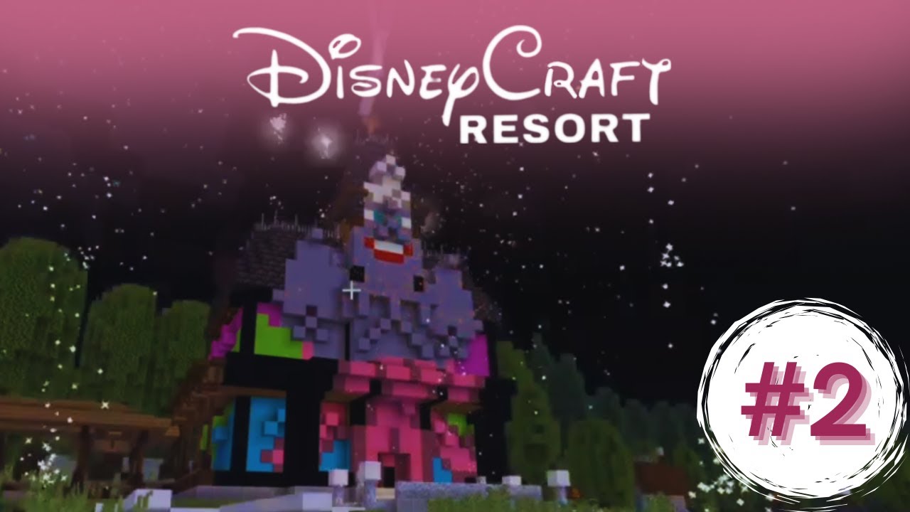 DISNEYLAND PARIS SUR MINECRAFT #2 - DisneyCraft RESORT