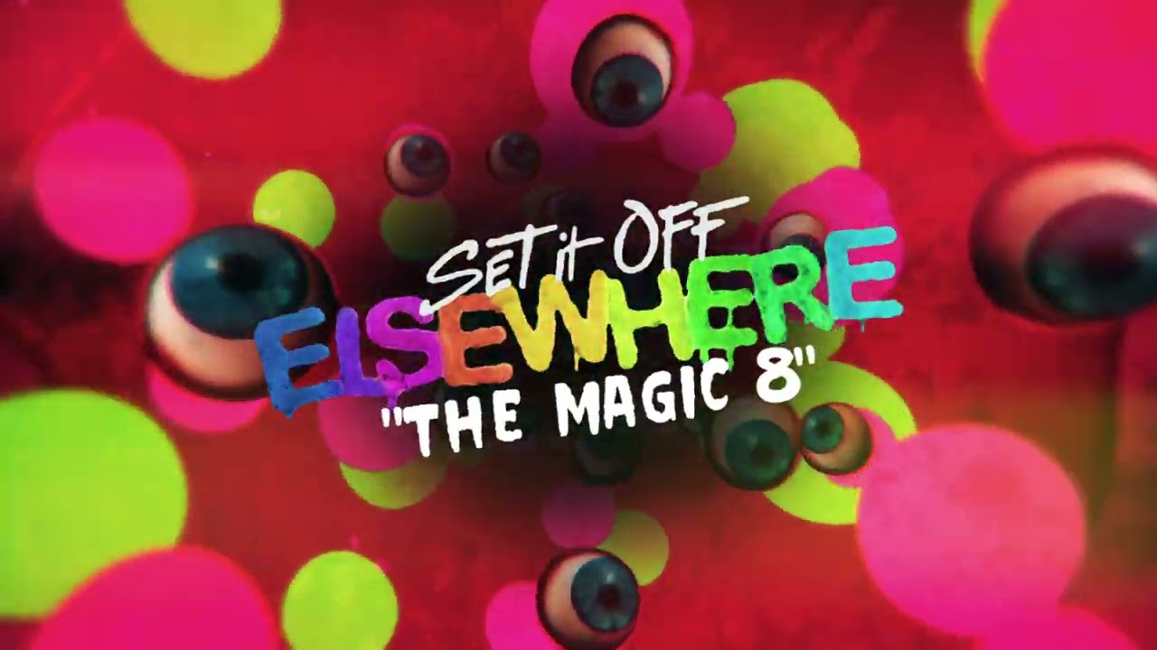 Set It Off - The Magic 8