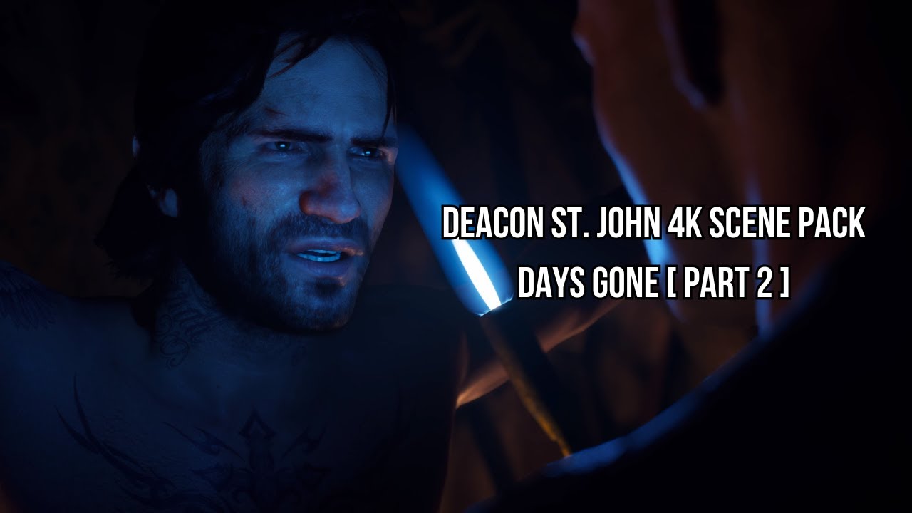 Deacon St. John 4K Scene Pack &ndash; Days Gone | Part 2