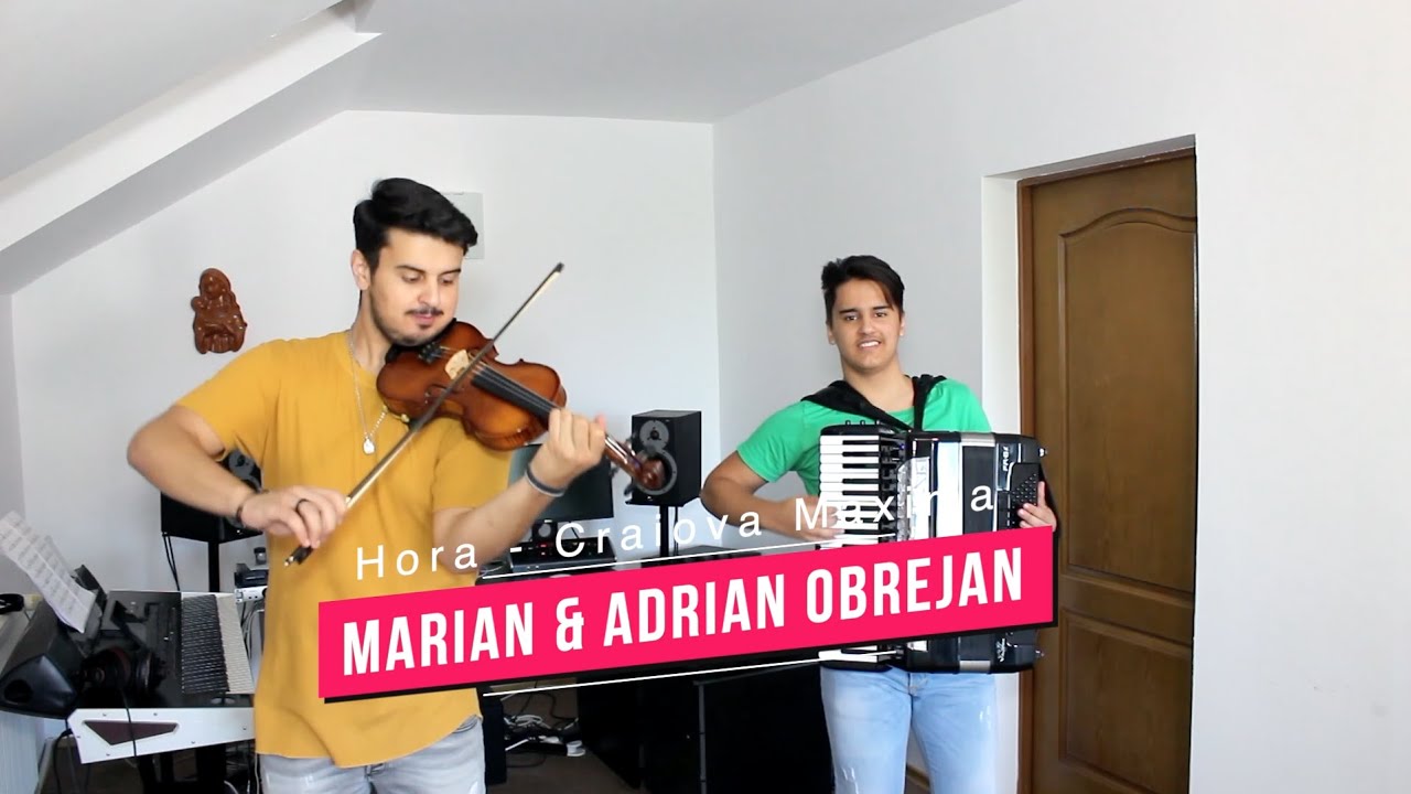 Marian & Adrian Obrejan - Hora CRAIOVA MAXIMA