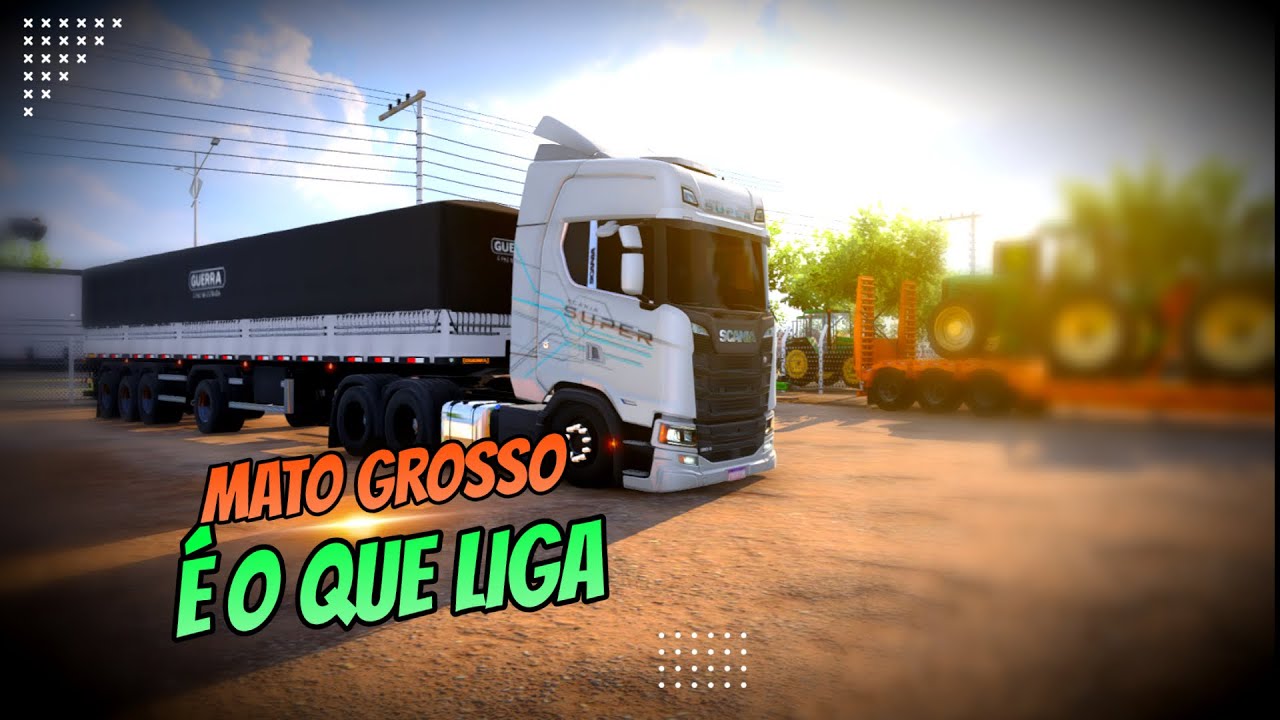 BORA RODAR NO MATO GROSSO SIMULANDO AO MAXIMO | ETS2 LIVE