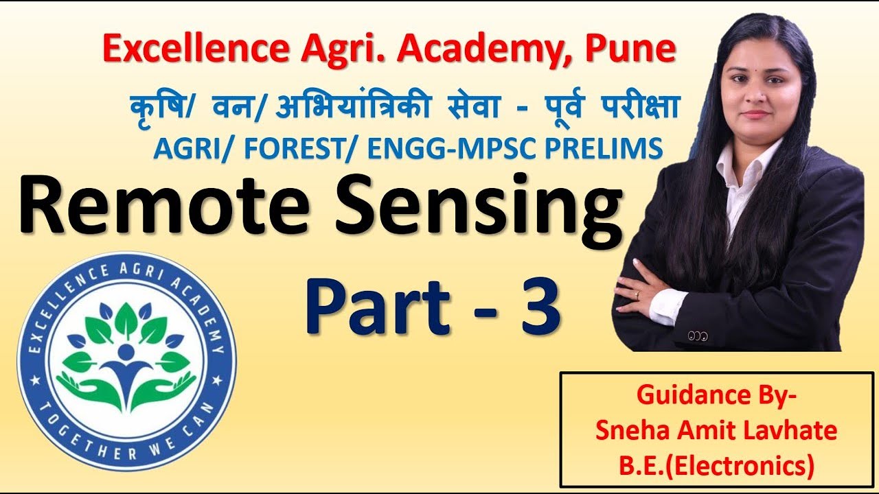 Remote sensing (PART-3) | AGRI MPSC FOREST ENGG | AGRI MPSC PREPRATION STRATEGY