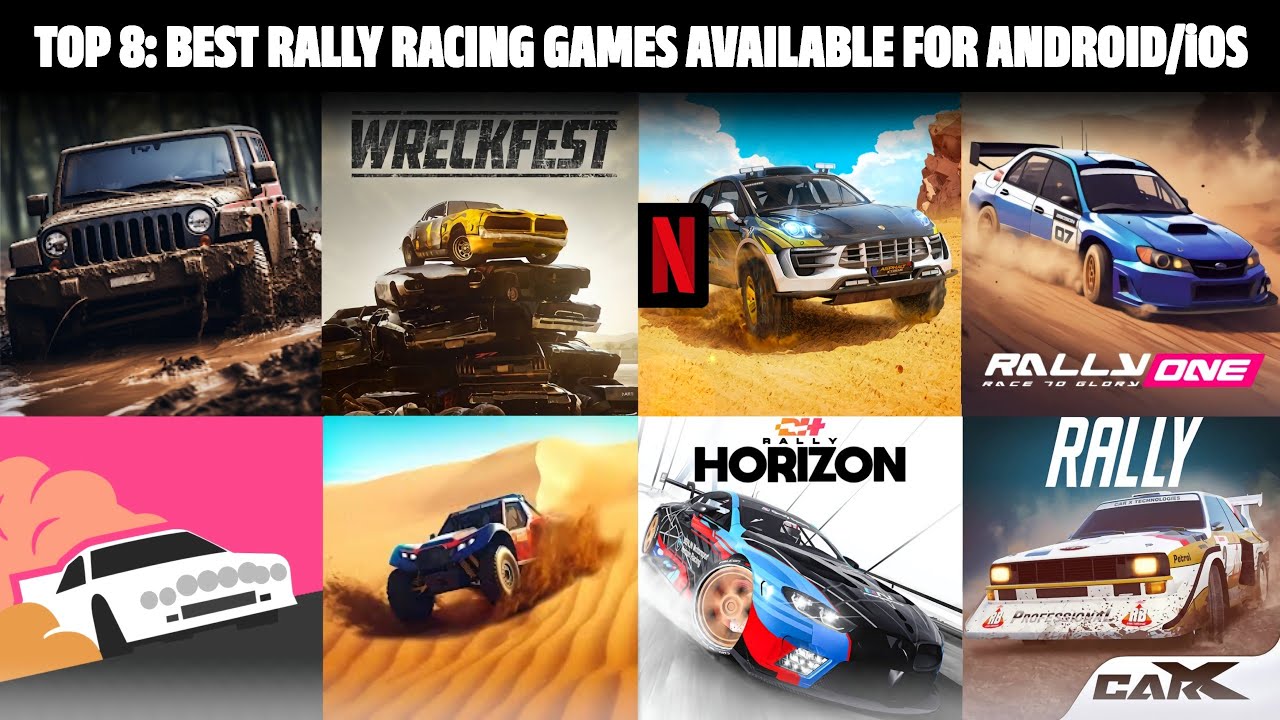 TOP 8: BEST RALLY RACING GAMES AVAILABLE FOR ANDROID/iOS