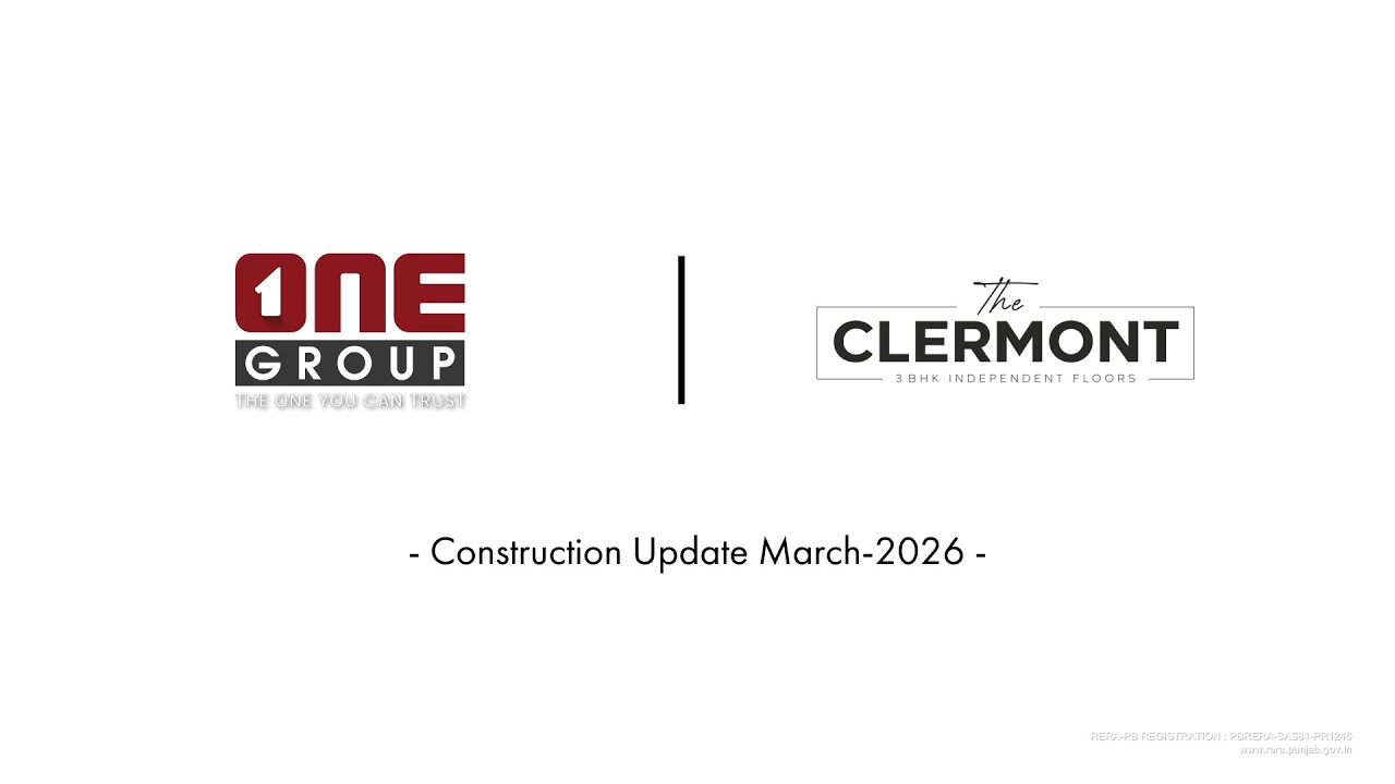 The Clermont | Construction Update March 2026 | Sector 98 Mohali