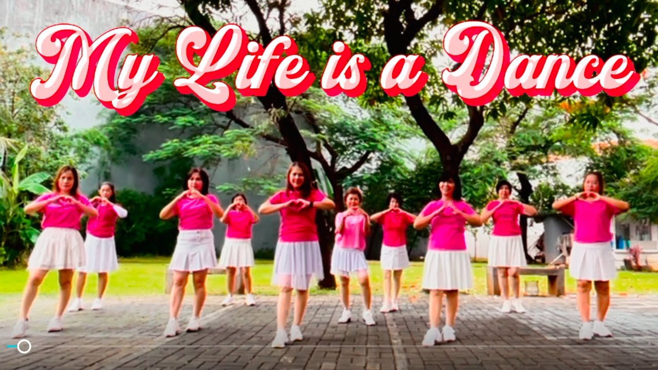 My Life Is A Dance - Happy Beauty line Dance 