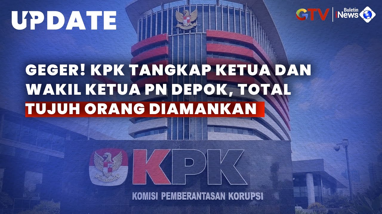 OTT KPK di Depok, Ketua dan Wakil Ketua PN Ditangkap