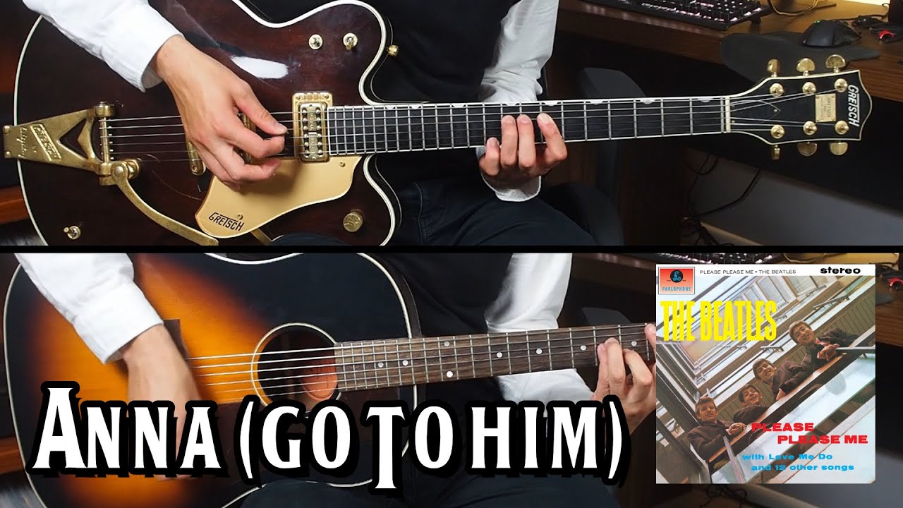 The Beatles | Anna (Go To Him) | Guitar and Bass Cover (Instrumental)