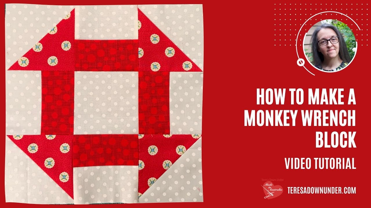 Monkey wrench quilt block video tutorial