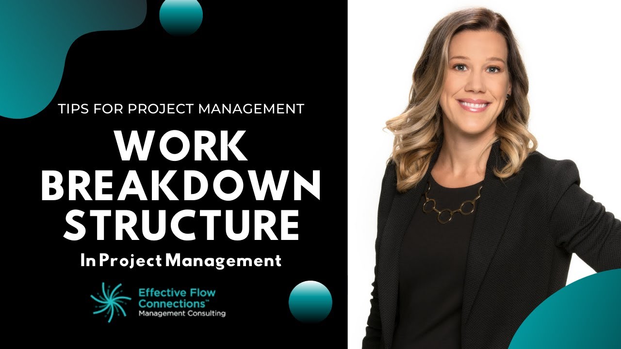 How To Create A Work Breakdown Structure In Project Management | Tips For Project Management
