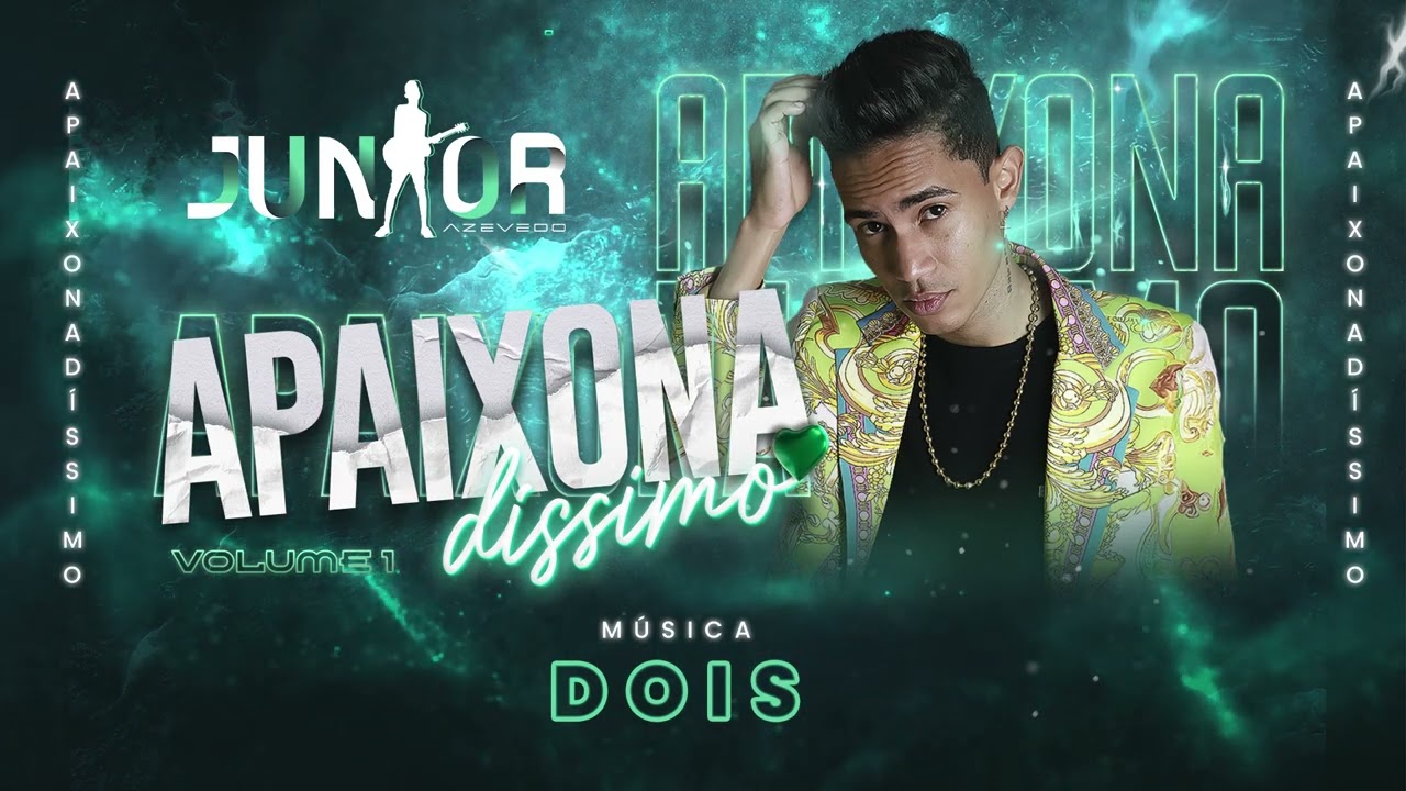 JUNIOR AZEVEDO - DOIS ✅ ATUALIZADO 2023 CD NOVO (COVER PAULO RICARDO - ARROCHA)