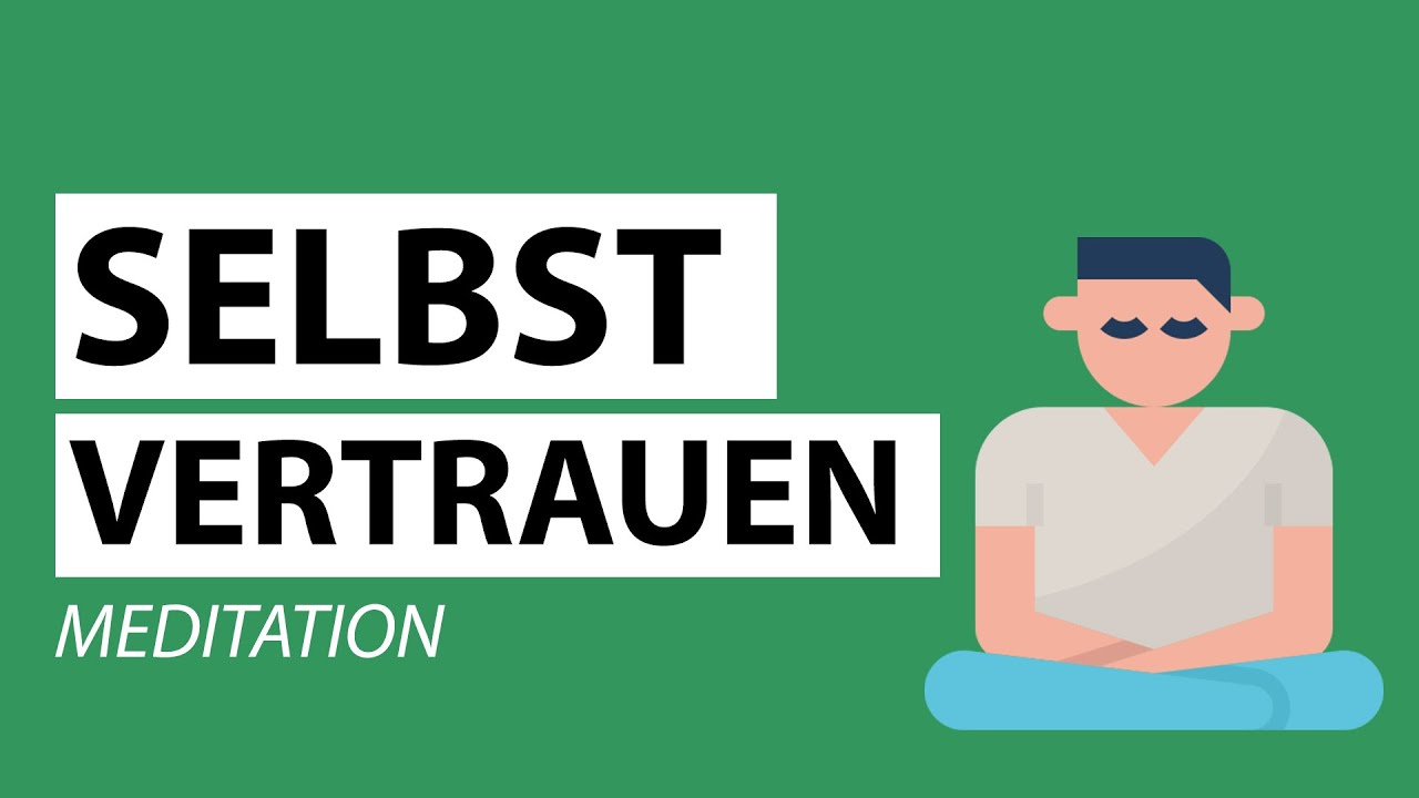 Geführte Meditation Selbstvertrauen stärken | Selbstbewusstsein stärken, Innere Stärke 10 Minuten