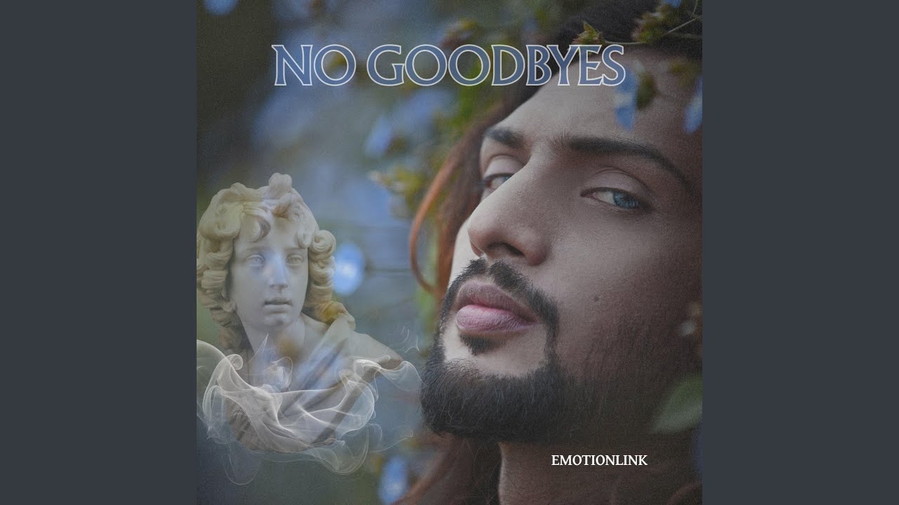 No Goodbyes