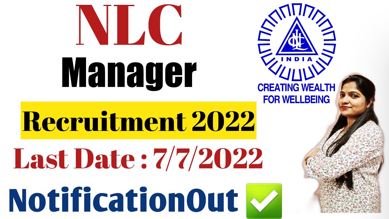 NLC Recruitment 2022 Apply Online | NLC Manager Vacancy 2022 @TalkwithAbdul