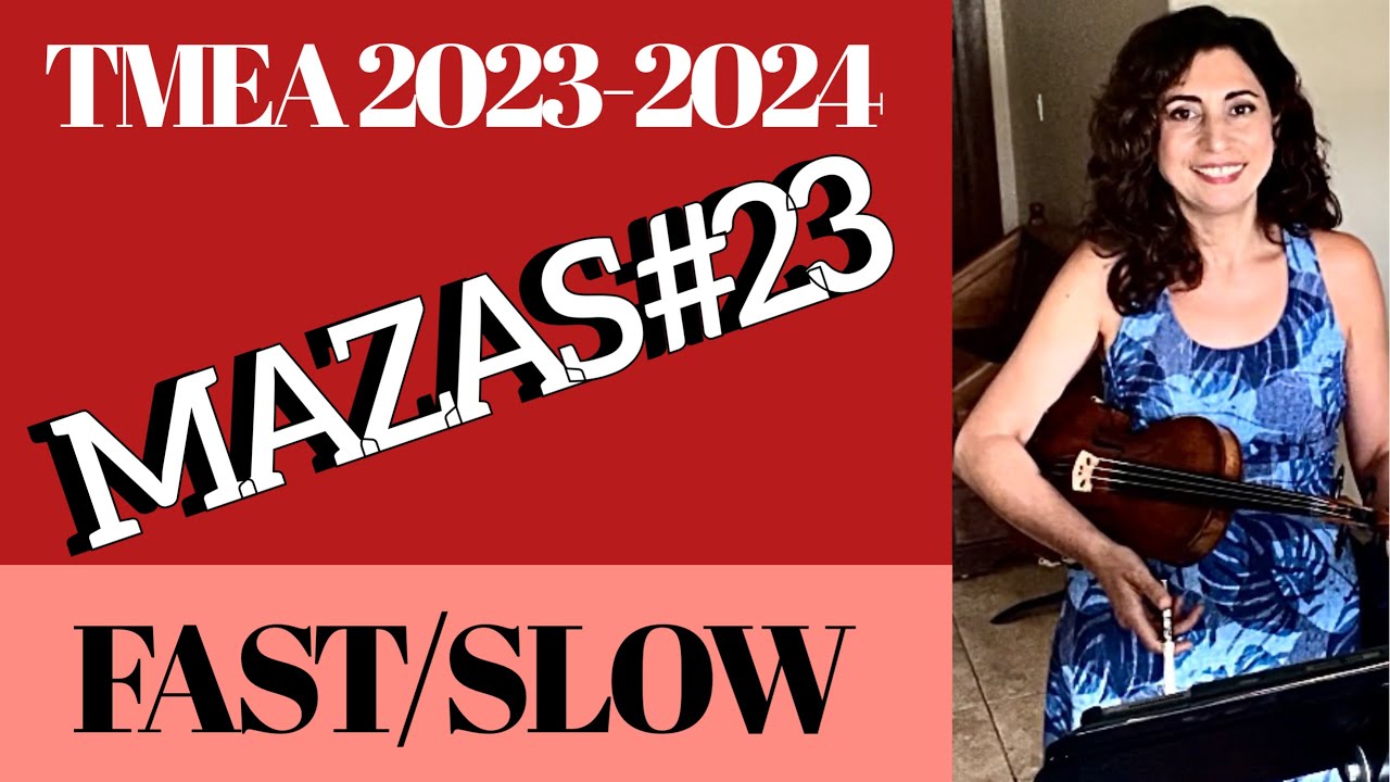 Mazas Violin Etude no.23||TMEA 2023-2024