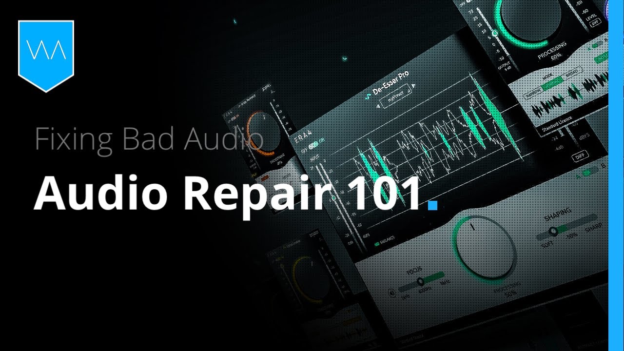 How to Fix Bad Audio: Removing Reverb, Clipping, Noise, Plosives & Sibilance.