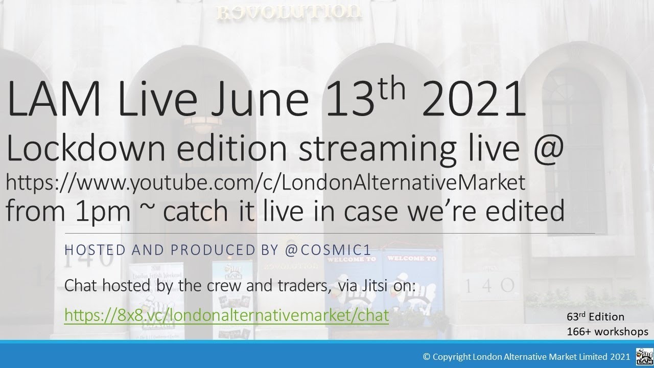 LAMLive#63 Sunday 13th June 2021