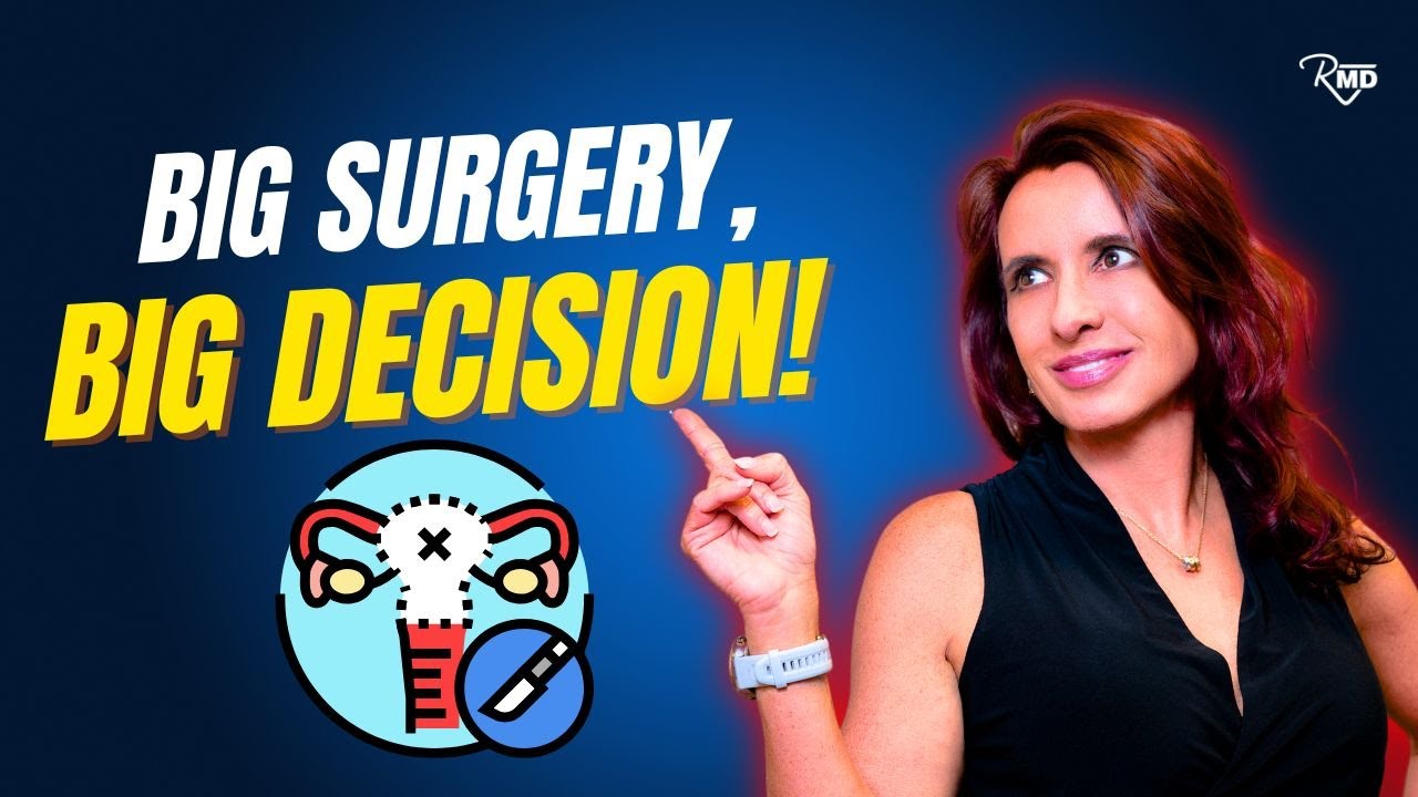 Thinking About a Hysterectomy? What You Need to Know