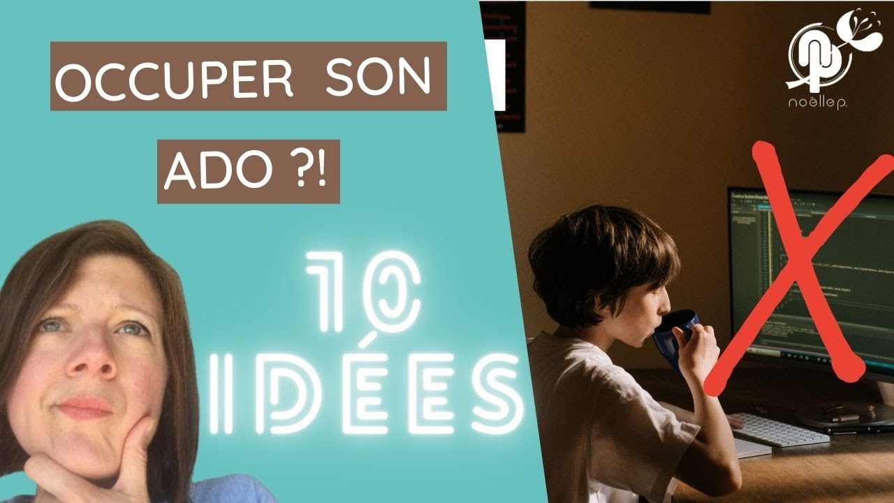 Comment occuper son adolescent? 10 idées ludiques à la maison, en vacances ou en confinement!
